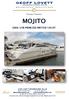 Proudly Presents MOJITO 2004, V58 PRINCESS MOTOR YACHT. GEOFF LOVETT INTERNATIONAL Pty Ltd