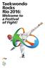 CONTENTS Rio 2016: Welcome to a Festival of Fight!