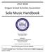 Oregon School Activities Association. Solo Music Handbook. Peter Weber, Publisher Kyle Stanfield, Editor