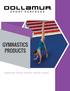 GYMNASTICS PRODUCTS. Competition Mats :: Stunt Pads :: Practice Mats :: Home Mats :: Accessories