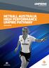 NETBALL AUSTRALIA HIGH PERFORMANCE UMPIRE PATHWAY 2016 EDITION