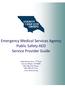 Emergency Medical Services Agency Public Safety AED Service Provider Guide