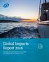 Global Impacts Report Highlighting the improvements being made by certified fisheries around the world