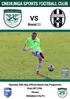 Round 11. Saturday 20th May Official Match Day Programme Kick Off 3 PM Versus Waitakere City FC