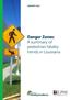 JANUARY Danger Zones: A summary of pedestrian fatality trends in Louisiana