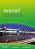 Arena7. Your No.1 Entertainment Complex in the Northwest. Ramelton Road, Letterkenny Tel: Web:   Entertainment Complex RENA