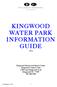 KINGWOOD WATER PARK INFORMATION GUIDE 2015
