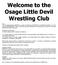 Welcome to the Osage Little Devil Wrestling Club
