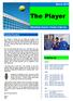 The Player. March Wembley Downs Tennis Club Inc. From the President. Coming up