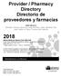 Provider / Pharmacy Directory Directorio de proveedores y farmacias