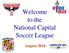 Welcome to the National Capital Soccer League. August 2018