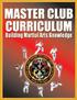 Master Club. Building Martial Arts Knowledge