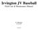 Irvington JV Baseball Field Care & Maintenance Manual