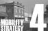 Mobility STRATEGY. Overview. Intended Outcomes. Chapter Four - Mobility