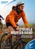 CYCLING & MOUNTAIN BIKING FINDINGS FROM THE 2013/14 ACTIVE NEW ZEALAND SURVEY. Sport & Active Recreation Profile ACTIVE NEW ZEALAND SURVEY SERIES
