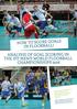 IN FLOORBALL! ANALYSIS OF GOAL SCORING IN THE IFF MEN S WORLD FLOORBALL CHAMPIONSHIPS Ollikainen