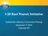 I-20 East Transit Initiative. Stakeholder Advisory Committee Meeting September 9, :00-6:00 PM