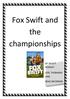 Fox Swift and the championships