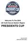 Welcome To The 2018 US Youth Soccer Eastern Region PRESIDENTS CUP. June 16-18, 2018 Barboursville, West Virginia