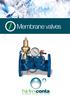 Membrane valves. automatic meters and valves