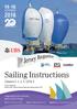 Sailing Instructions Classes 0, 1, 2, 3, QT & 5 SEPTEMBER Organised by the combined yacht clubs of Jersey.