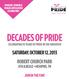 Decades of pride. saturday, October 12, 2013 Robert church park. 4th & beale Memphis, TN. Join in the fun!