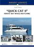 Proudly Presents QUICK CAT II HERVEY BAY WHALE WATCHING