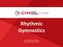 Rhythmic Gymnastics 2018 PROGRAM ASSEMBLY JUNE , 19:00-21:00 ET