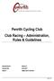 Penrith Cycling Club Club Racing Administration, Rules & Guidelines