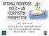 OPTIMAL FISHERIES YIELD AN ECOSYSTEM PERSPECTIVE