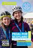 PEDAL FOR SCOTLAND WINTER SOUVENIR ISSUE ALSO IN THIS ISSUE: WINTER CYCLING TIPS 2018 PICTURE SPECIAL WHAT S ON IN 2019
