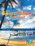 October 16 18, 2013 Sanibel Harbour Marriott Resort & Spa Fort Myers, Florida. Courtesy of Sport Fishing Magazine