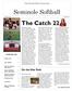 The Catch 22. Seminole Softball. On the War Path. The Florida State University. Inside this issue: