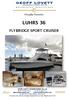 Proudly Presents LUHRS 36 FLYBRIDGE SPORT CRUISER. GEOFF LOVETT INTERNATIONAL Pty Ltd