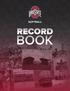 2013 SOFTBALL MEDIA INFORMATION OHIO STATE SOFTBALL RECORD BOOK