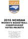 2016 NCHSAA WOMEN S BASKETBALL CHAMPIONSHIP NOTES PACKETS