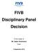 FIVB Disciplinary Panel Decision. In the matter of Mr. Saber Hoshmand (Iran)