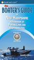 NEW HAMPSHIRE. the A HANDBOOK OF BOATING LAWS AND RESPONSIBILITIES SPONSORED BY NINTH EDITION