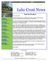 Lake Crest News. From the President. In this Issue. LCHOA Officers and Board of Directors: Hello Lake Crest,