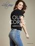 OUR CORES ALWAYS IN STOCK. lola-jeans.com