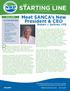 STARTING LINE. Meet SANCA s New. President & CEO. Robert J. Sullivan, CFE THE IN THIS EDITION FALL Introducing SANCA s New