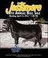Welcome to Justamere s 18th Annual Bull Sale.