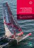 LALOU ROUCAYROL AT THE CONQUEST OF THE ROUTE DU RHUM- DESTINATION GUADELOUPE