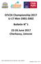 EEVZA Championship 2017 U-17 Men Bulletin N o June 2017 Cherkassy, UKRAINE