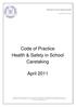 Code of Practice Health & Safety in School. Caretaking