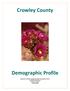 Crowley County Demographic Profile