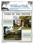 WillowTalk YARD OF THE MONTH. WillowTalk. Willowbridge - Stonebridge Homeowners Association Newsletter
