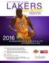 LAKERS [ALL-ACCESS] SPONSORSHIP & HOSPITALITY OPPORTUNITIES STAPLES CENTER JANUARY 25, 2016 PLEASE JOIN US FOR THE 12TH ANNUAL