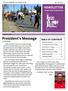 President 's Message NEWSLETTER TABLE OF CONTENTS. Lehigh Valley Road Runners