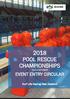 2018 POOL RESCUE CHAMPIONSHIPS. Surf Life Saving New Zealand Version OCTOBER EVENT ENTRY CIRCULAR.